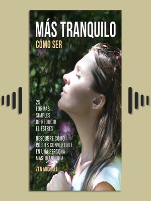cover image of Cómo Ser Más Tranquilo